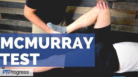 mcmurray test and apley compression test|how to perform mcmurray test.